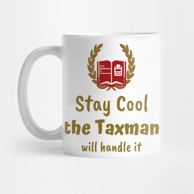 Funny Tax Quote by GR-ART